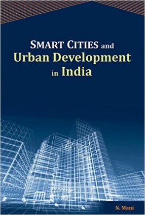 Smart Cities and Urban Development in India