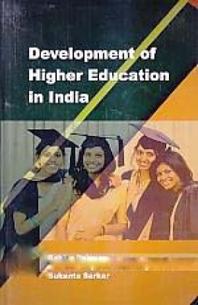 Development of Higher Education in India 