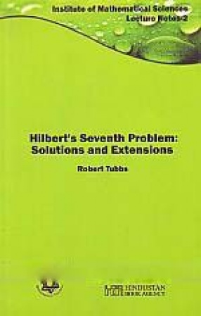 Hilbert's Seventh Problem: Solutions and Extensions