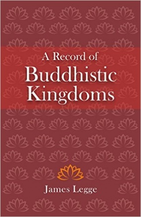 A Record of Buddhistic Kingdoms