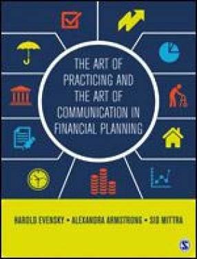 The Art of Practicing and the Art of Communication in Financial Planning