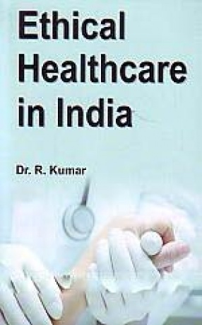 Ethical Healthcare in India