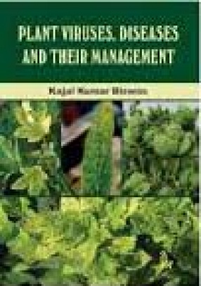 Plant Viruses, Diseases and Their Management