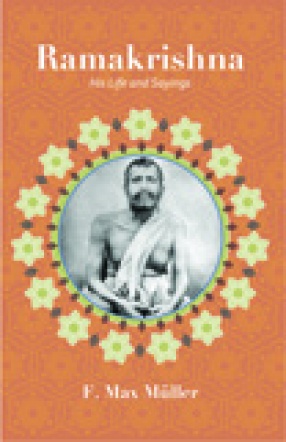 Ramakrishna: His Life and Sayings
