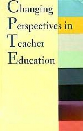 Changing Perspectives in Teacher Education