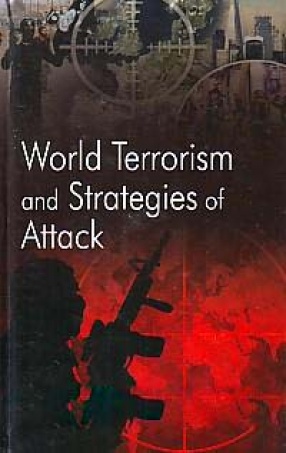 World Terrorism and Strategies of Attack