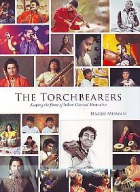 The Torchbearers: Keeping the Flame of Indian Classical Music Alive