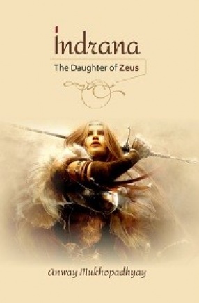 Indrana: The Daughter of Zeus