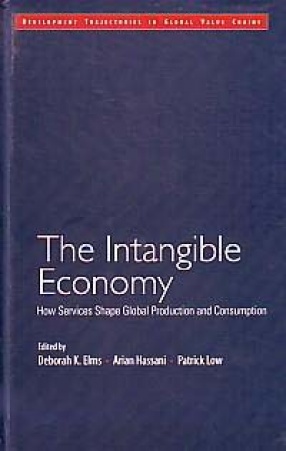 The Intangible Economy: How Services Shape Global Production and Consumption