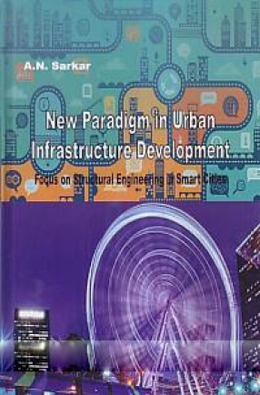New Paradigm in Urban Infrastructure Development: Focus on Structural Engineering in Smart Cities