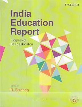 India Education Report: Progress of Basic Education