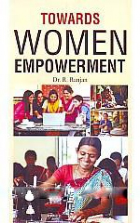 Towards Women Empowerment