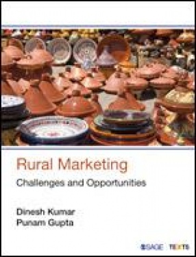 Rural Marketing: Challenges and Opportunities