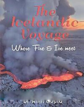 The Icelandic Voyage: Where Fire & Ice Meet