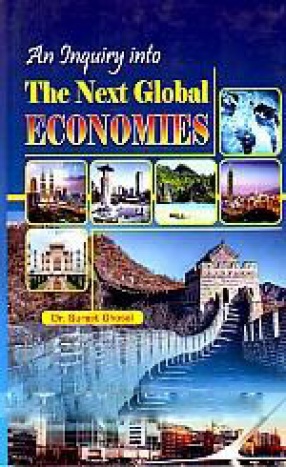 An Inquiry Into the Next Global Economies