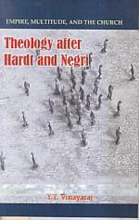 Theology After Hardt and Negri: Empire, Multitude, and the Church