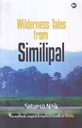 Wilderness Tales From Similipal
