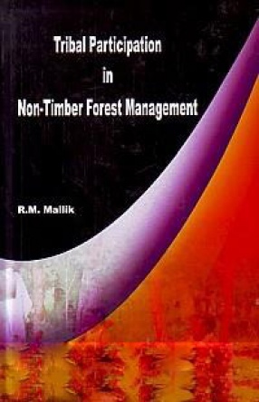 Tribal Participation in Non-Timber Forest Management