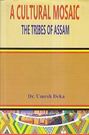 A Cultural Mosaic: The Tribes of Assam