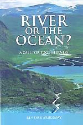River or The Ocean: A Call for Togetherness