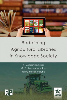 Redefining Agricultural Libraries in Knowledge Society