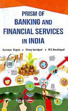 Prism of Banking and Financial Services in India