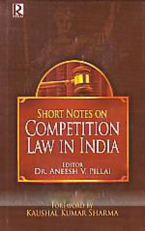 Short Notes on Competition Law in India