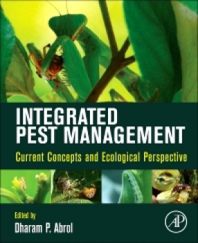 Integrated Pest Management: Current Concepts and Ecological Perspective: Current Concepts and Ecological Perspective