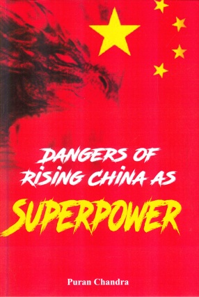 Dangers of Rising China as Superpower
