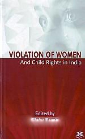 Violation of Women and Child Rights in India