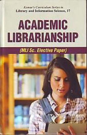 Academic Librarianship: MLI Sc. Elective Paper