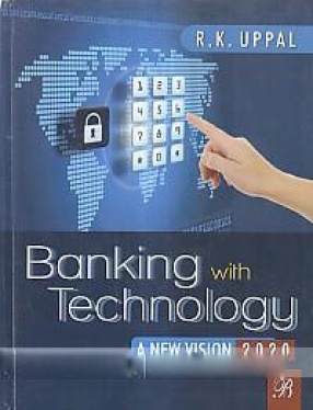 Banking with Technology: A New Vision-2020