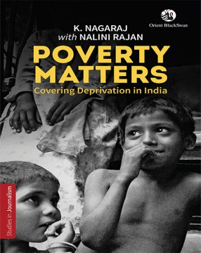Poverty Matters: Covering Deprivation in India