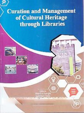 Curation and Management of Cultural Heritage Through Libraries