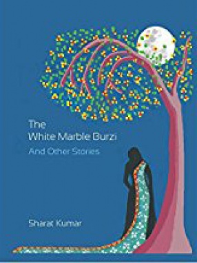 The White Marble Burzi and Other Stories