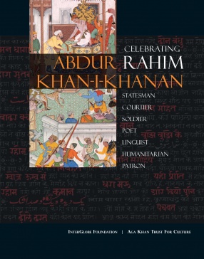 Celebrating Rahim: Abdur Rahim Khan-I-Khanan