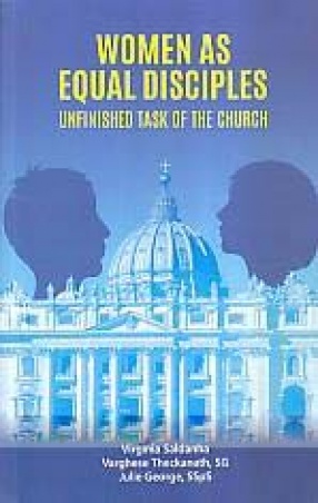 Women as Equal Disciples: Unfinished Task of the Church