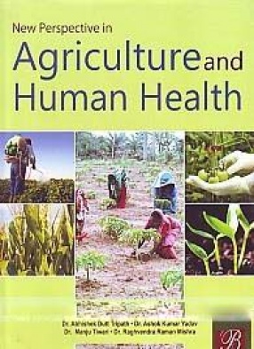 New Perspective in Agriculture and Human Health