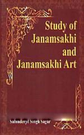 Study of Janamsakhi and Janamsakhi Art