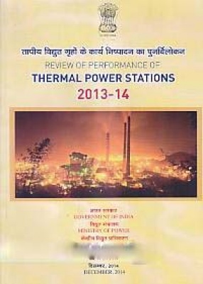 Review of Performance of Thermal Power Stations 2013-14