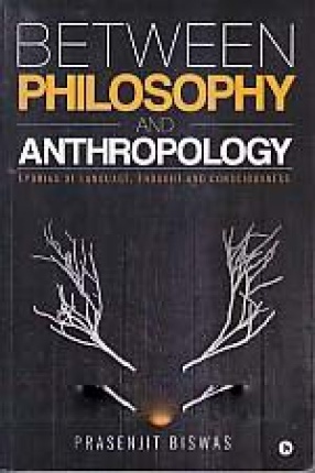 Between Philosophy and Anthropology: Aporias of Language, Thought and Consciousness