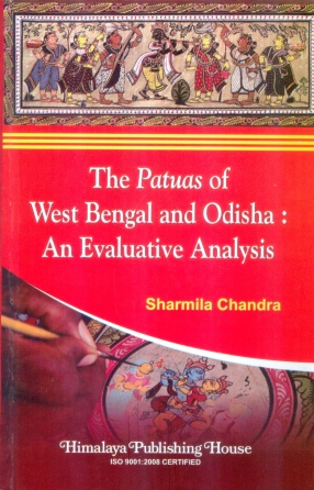 The Patuas of West Bengal and Odisha: An Evaluative Analysis