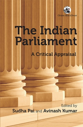 The Indian Parliament: A Critical Appraisal