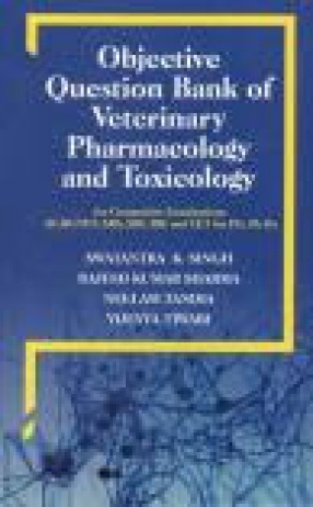 Objective Question Bank of Veterinary Pharmacology and Toxicology