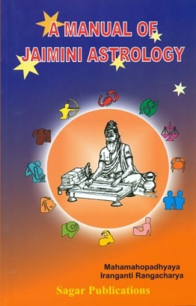 A Manual of Jaimini Astrology