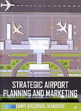 Strategic Airport Planning and Marketing