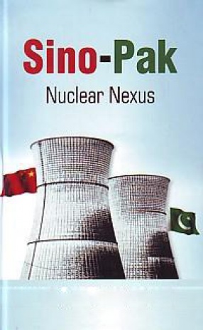 Sino-Pak Nuclear Nexus