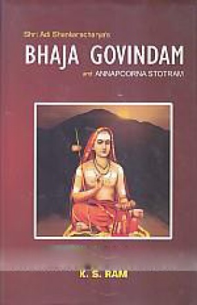 Shri Adi Shankaracharya's Bhaja Govindam & Annapoorna Stotram