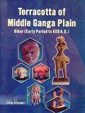 Terracotta of Middle Ganga Plain: Bihar (Early Period to 600 A.D.)
