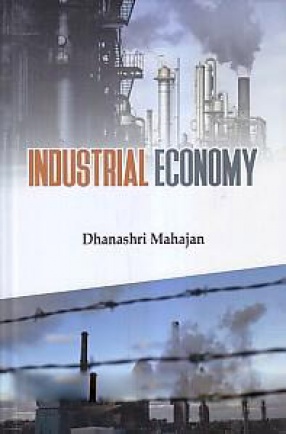 Industrial Economy: A Macro Study of Maharashtra